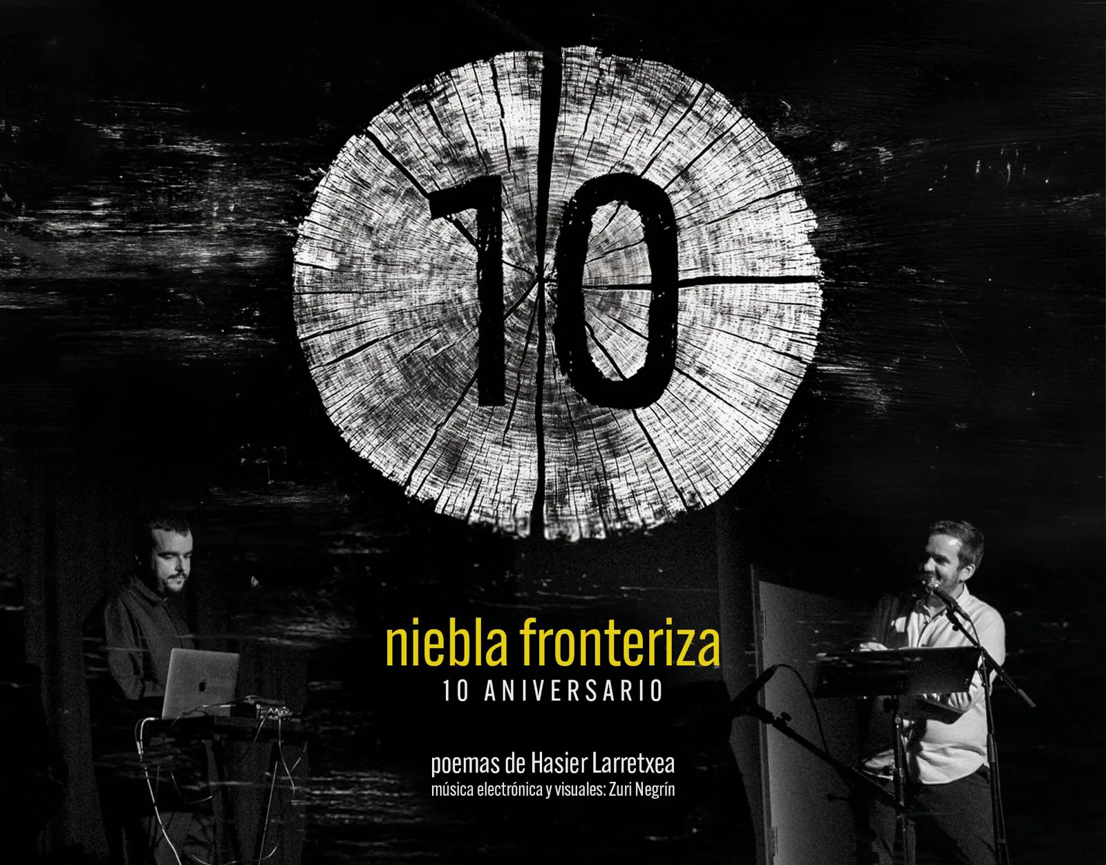 Niebla Fronteriza. 10 Aniversario
