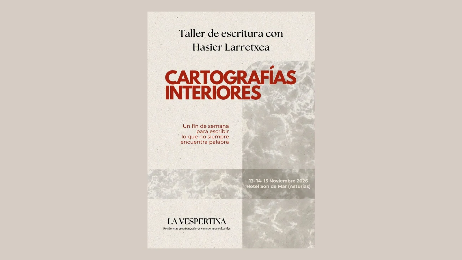 Cartel del taller Cartografías Interiores en La Vespertina, 13-15 de noviembre de 2026
